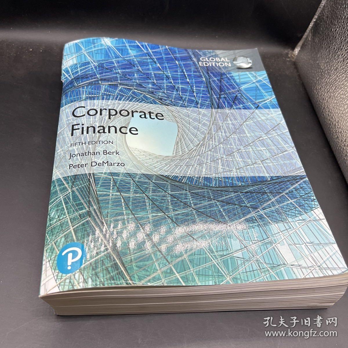 Corporate Finance,5 第五版 Global Edition (英语) Jonathan Berk