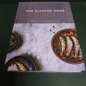 The Slanted Door：Modern Vietnamese 旧金山越南餐厅-斜门 Charles Phan，Janny Hu 餐饮