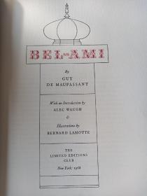 Bel-Ami by Guy de Maupassante ----- 莫泊桑《漂亮朋友》Limited Editions Club 1968年出品