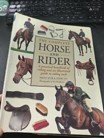 THE COMPLETE HORSE AND RIDER完整的马和骑手