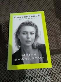 莎拉波娃自传 Unstoppable势不可挡 Maria Sharapova 英文原版传记小说 精装本