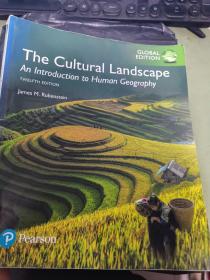 THE CULTURSAL LANDSCAPE AN lntroduction ot human geography TWELFTH EDITION人文景观:人文地理学第12版导论