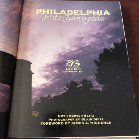 Philadelphia and Countryside (Pa's Cultural & Natural Heritage Series)（英文原版）