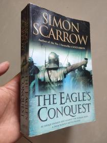 The Eagles Conquest（英文原版）作者: Scarrow, Simon