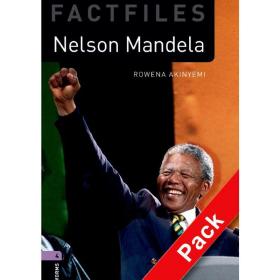 Oxford Bookworms Library Factfiles: Level 4: Nelson Mandela audio 牛津书虫分级读物4级：纳尔逊曼德拉（附1张CD光盘）（英文原版）