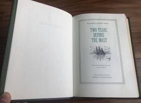 近全新！【现货、全国包顺丰】Two Years Before The Mast，《桅杆前两年》，Richard Henry Dana / 理查德-亨利-达纳（著），E. Boyd Smith 插图，富兰克林图书馆1983年出版（请见实物照片第5张版权页），精装，厚册，429页，豪华全真皮封面，纸张3面刷金，珍贵外国文学参考资料  ！