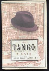 Tomás Eloy Martínez《The Tango Singer》
