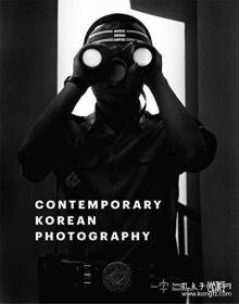 Contemporary Korean Photography 当代韩国摄影