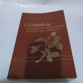 C.F. Rehnborg: A collection of his essays, speeches, and writings卡尔·宏邦：他的论文、演讲和著作集（8品16开书口有水渍1985年英文原版311页参看书影纽崔莱创始人）53302