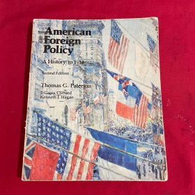 American Foreign Policy: A History 1914