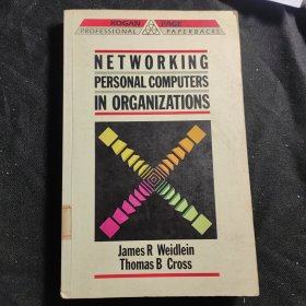 NETWORKING PERSONAL COMPUTERS IN ORGANIZATIONS