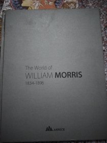 The World of WILLAM MORRI 1834-1896一一威廉莫里斯的世界1834--1896