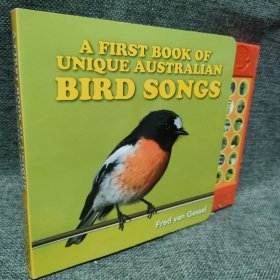 A FIRST BOOK OF UNIQUE AUSTRALIAN BIRD SONGS 澳大利亚鸟鸣 发声书