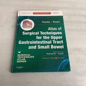 AtlasofSurgicalTechniquesfortheUpperGITractandSmallBowel胃肠道小肠外科术图谱