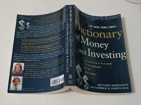 The New York Times Dictionary of Money and Investing：The Essential A-to-Z Guide to the Language of the New Market