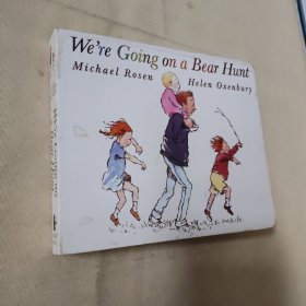 我们一起去猎熊 纸板书We’re Are Going on a Bear Hunt英文原版绘本 吴敏兰廖彩杏有声书单 英语启蒙早教绘本韵文图画书亲子共读