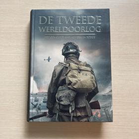 荷兰语 《DE TWEEDE WERELDOORLOG》第二次世界大战图片集