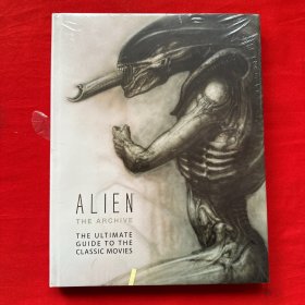 Alien the Archive: The Ultimate Guide to the Classic Movies