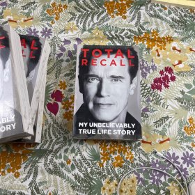Total Recall：My Unbelievably True Life Story