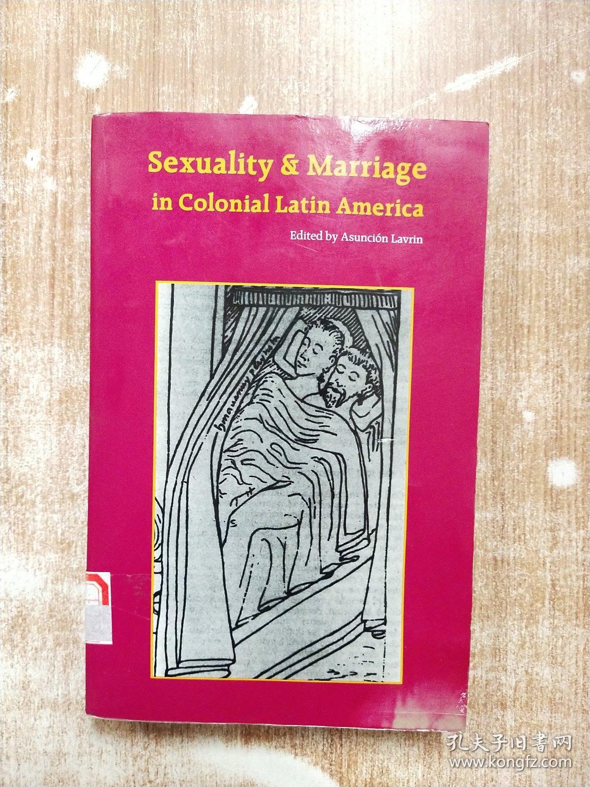 Sexuality Marriage in Colonial Latin America