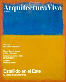 Arquitectura Viva· Nº 242 Estallido en el Este