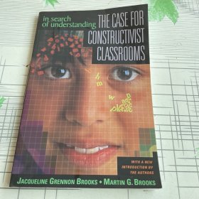 InSearchofUnderstanding:TheCaseforConstructivistClassrooms