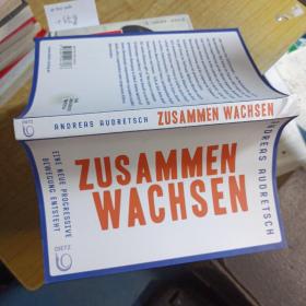 ZUSAMMEN WACHSEN