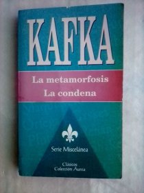 La metamorfosis/La Condena 卡夫卡小说选 西班牙语原版 变形人等五篇小说