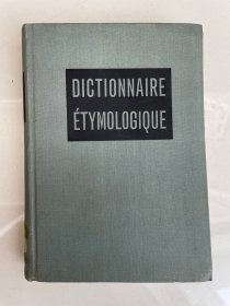 DICTIONNAIRE ETYMOLOGIQUE（法语辞源）