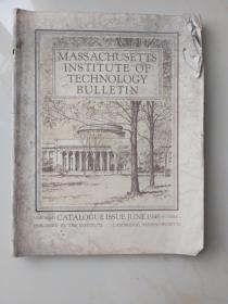 MASSACHUSETTS  INSTITUTE OF  TECHNOLOGY  BULLETIN  
麻省理工学院公报