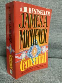 JAMESA A MICHENER CENTENNIAL