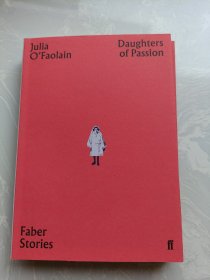 激情的女儿 英文原版 Daughters of Passion(Faber Stories)