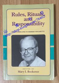 Rules, Rituals and Responsibility: Essays Dedicated to Herbert Fingarette 9780812691658