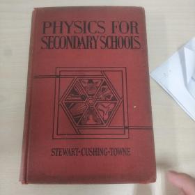 PHYSICS FOR SECONDARY SCHOOLS 〈高中物理〉中等学校物理  美国1932年 英文原版