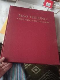 MAO TSETUNG A SELECTION OF PHOTOGRAPHS