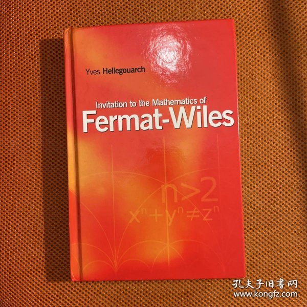 An Invitation to the Mathematics of Fermat-Wiles 数论 number theory 椭圆曲线 elliptic curves
