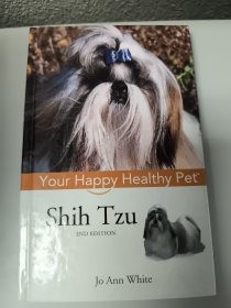 ShihTzu:Your Happy Healthy Pet ,2ndEdition