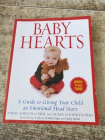 BABY HEARTS A Guide to Giving Your Child an Emotional Head Stayt请看图 现货