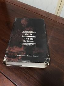 G-1302图书馆除籍本：早期佛教及其起源Early Buddhism and its Origins/1973年