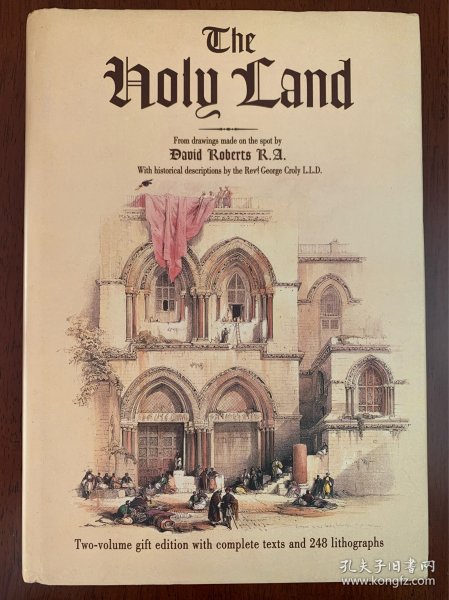 The Holy Land from drawings made on the sopt by David Roberts R.A. 大卫.罗伯茨19世纪的圣地版画集