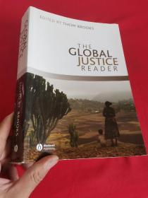 The Global Justice Reader     （小16开 ） 【详见图】