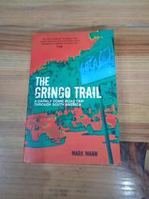 THE GRINGO TRAIL