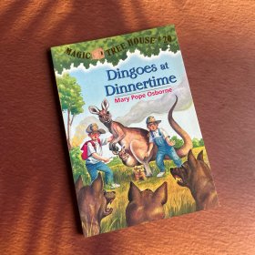 Dingoes at Dinnertime 神奇树屋20：晚餐时间的丁格斯