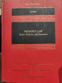 Property Law: Rules, Policies and Practices, 5th Edition 财产法：规则、政策与实务解读(第5版)