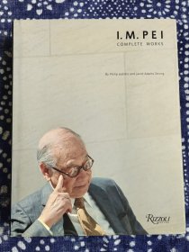 贝聿铭全集（建筑），I.M. Pei：Complete Works