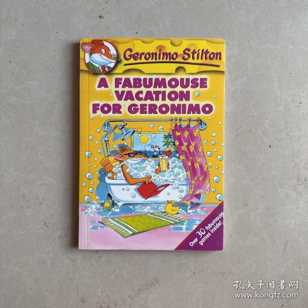 Geronimo Stilton #9: A Fabumouse Vacation for Geronimo  老鼠记者系列#09：杰罗尼摩的美妙假期