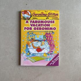 Geronimo Stilton #9: A Fabumouse Vacation for Geronimo  老鼠记者系列#09：杰罗尼摩的美妙假期