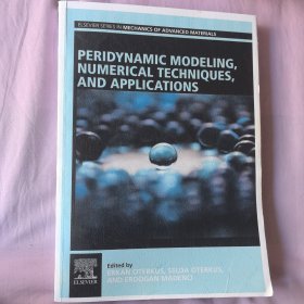 Peridynamic modeling, numerical techniques, and applications
