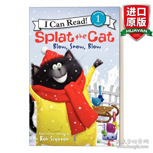 Splat the Cat: Blow, Snow, Blow (I Can Read !)