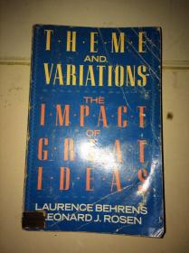 THEME AND VARIATIONS The Impact of Great Ideas